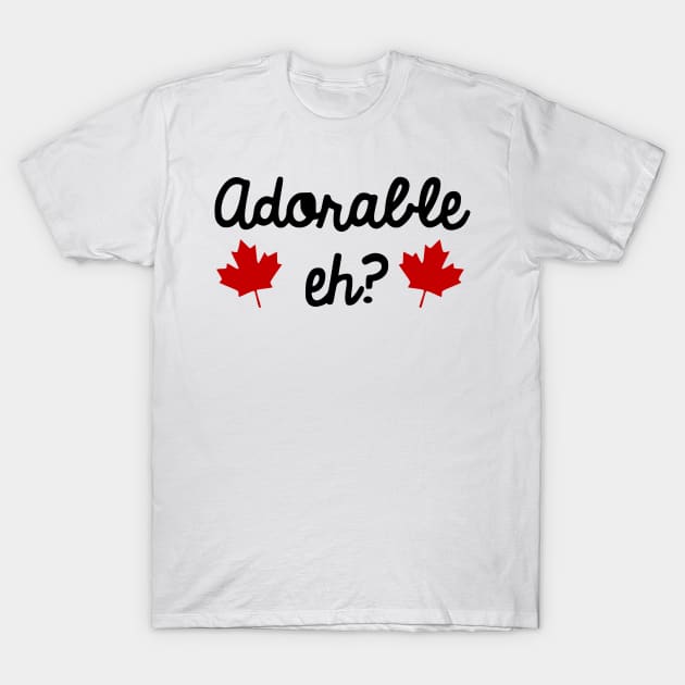 adorable eh T-Shirt by Dieowl